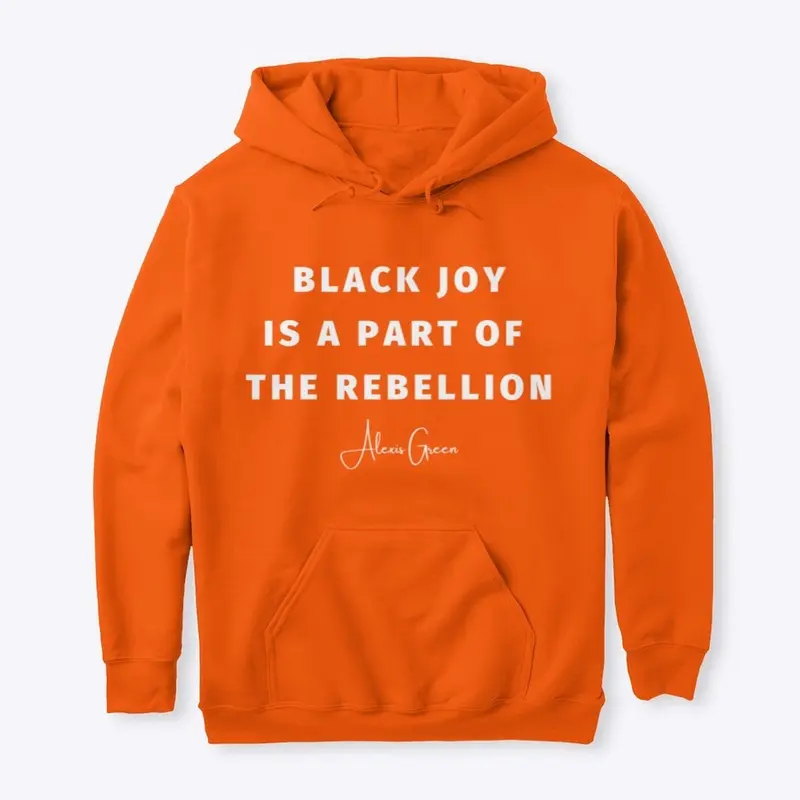 Black Joy Hoodie — Colors